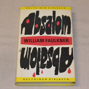 William Faulkner Absalom, Albsalom